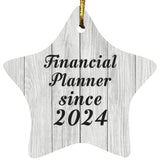 Financial Planner Since 2024 - Star Ornament F