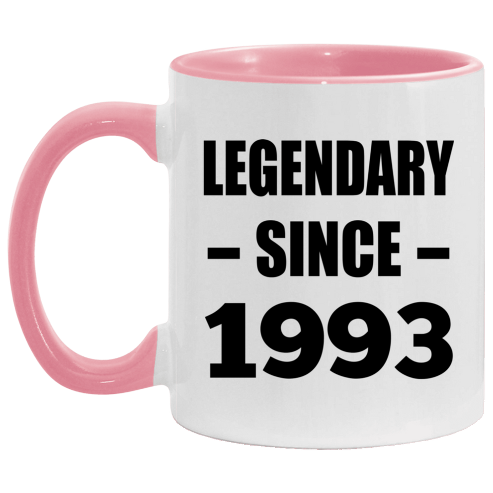 31st Birthday Legendary Since 1993 - 11oz Accent Mug Pink
