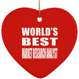 World's Best Market Research Analyst - Heart Ornament