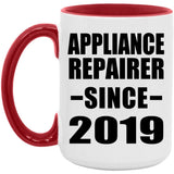Appliance Repairer Since 2019 - 15oz Accent Mug Red