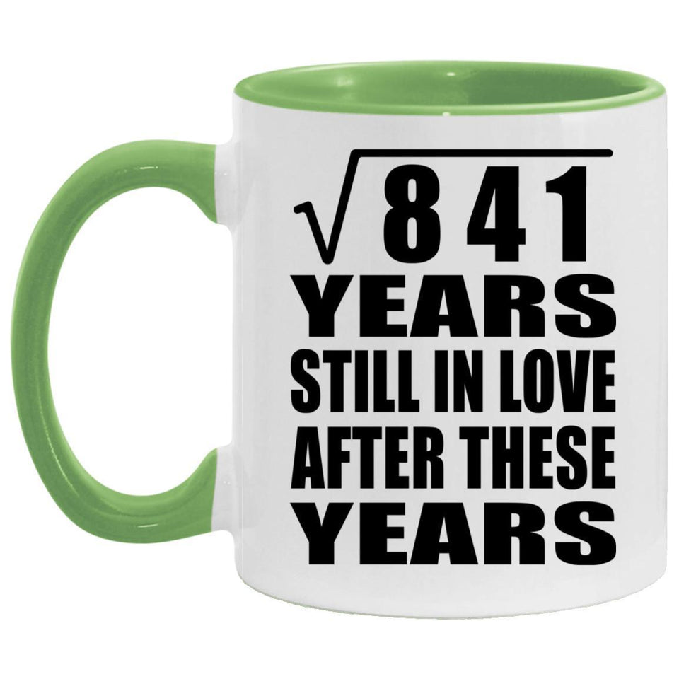 29th Anniversary Square Root of 841 Years Still In Love - 11oz Accent Mug Green
