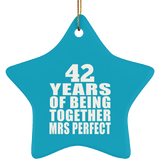 42nd Anniversary 42 Years Of Being Mrs Perfect - Star Ornament