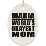 Maria World's Okayest Mom - Oval Ornament
