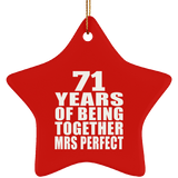 71st Anniversary 71 Years Of Being Mrs Perfect - Star Ornament
