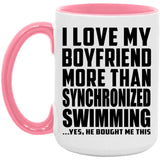 I Love My Boyfriend More Than Synchronized Swimming - 15oz Accent Mug Pink