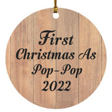 First Christmas As Pop Pop 2022 - Circle Ornament C