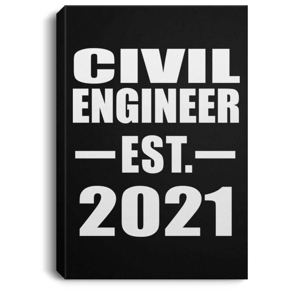 Civil Engineer Established EST. 2021 - Canvas Portrait