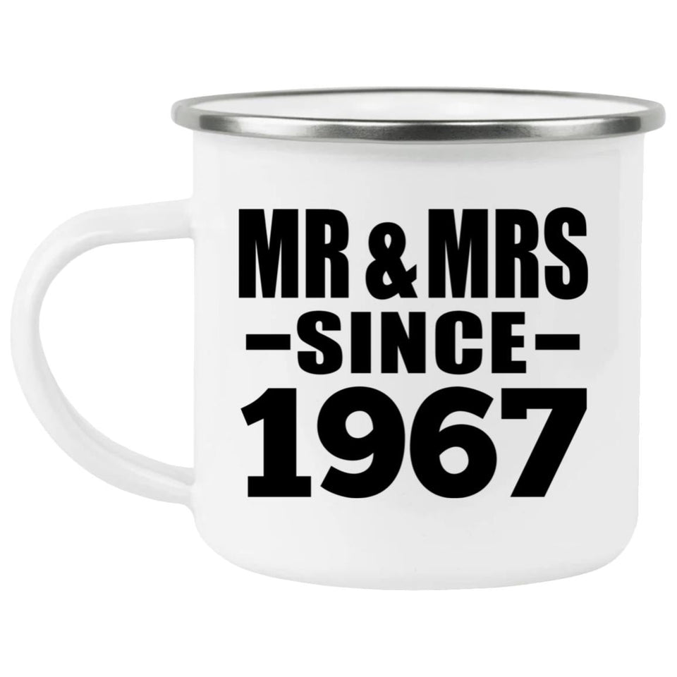 57th Anniversary Mr & Mrs Since 1967 - 12oz Camping Mug
