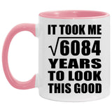 78th Birthday Took Square Root of 6084 Years To Look Good - 11oz Accent Mug Pink