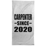 Carpenter Since 2020 - Hand Towel