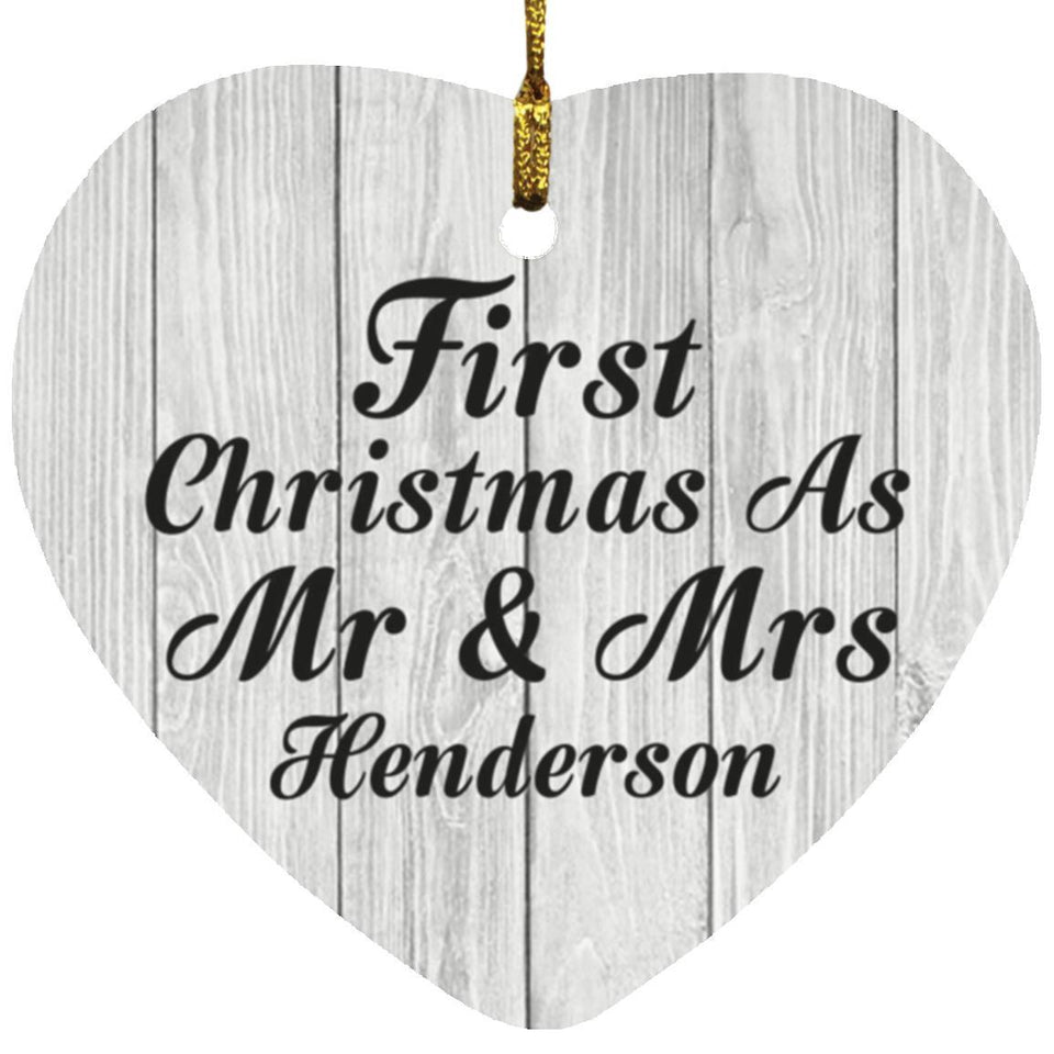 First Christmas As Mr & Mrs Henderson - Heart Ornament F