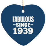 85th Birthday Fabulous Since 1939 - Heart Ornament