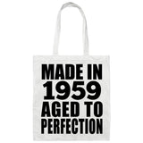 65th Birthday Made In 1959 Aged to Perfection - Tote Bag White