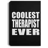 Coolest Therapist Ever - Canvas Portrait
