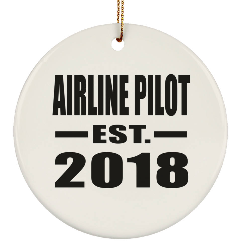 Airline Pilot Established EST. 2018 - Circle Ornament