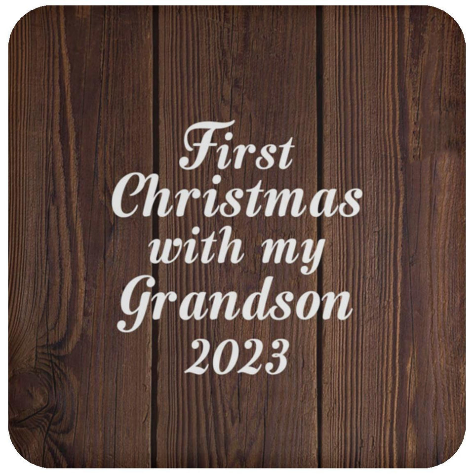 First Christmas With My Grandson 2023 - Drink Coaster D