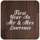 First Year As Mr & Mrs Lawrence - Drink Coaster D