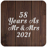 58th Anniversary 58 Years As Mr & Mrs 2021 - Drink Coaster D