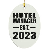 Hotel Manager Established EST. 2023 - Oval Ornament