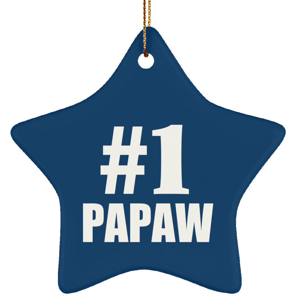 Number One #1 Papaw - Star Ornament