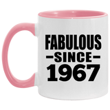 57th Birthday Fabulous Since 1967 - 11oz Accent Mug Pink