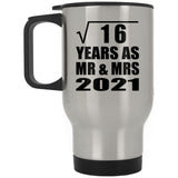 4th Anniversary Square Root of 16 Years As Mr & Mrs 2021 - Silver Travel Mug