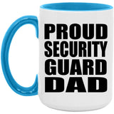 Proud Security Guard Dad - 15oz Accent Mug Blue
