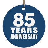 85th Anniversary 85 Years Anniversary - Circle Ornament