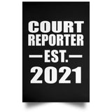 Court Reporter Established EST. 2021 - Poster Portrait