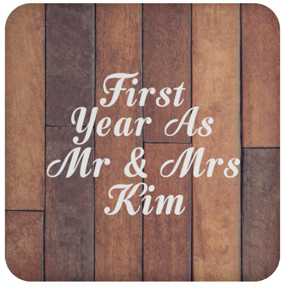 First Year As Mr & Mrs Kim - Drink Coaster E