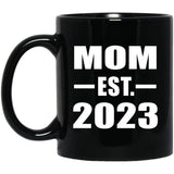 Mom Established EST. 2023 - 11oz Coffee Mug Black