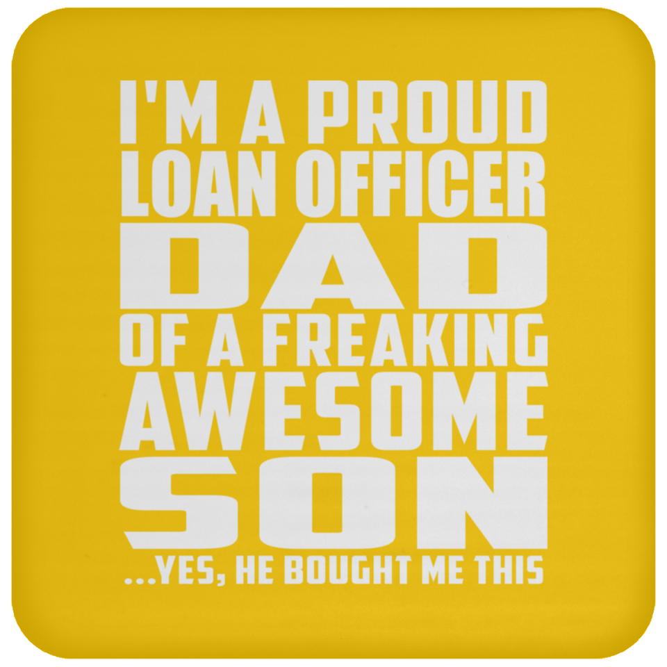 Proud Loan Officer Dad Of Awesome Son - Drink Coaster