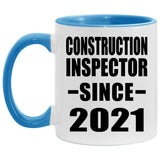 Construction Inspector Since 2021 - 11oz Accent Mug Blue