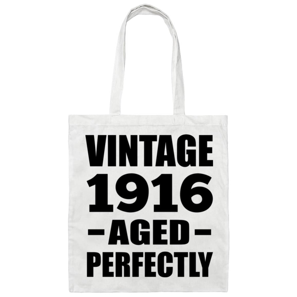 108th Birthday Vintage 1916 Aged Perfectly - Tote Bag White