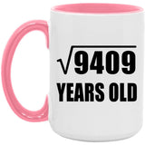 97th Birthday Square Root of 9409 Years Old - 15oz Accent Mug Pink