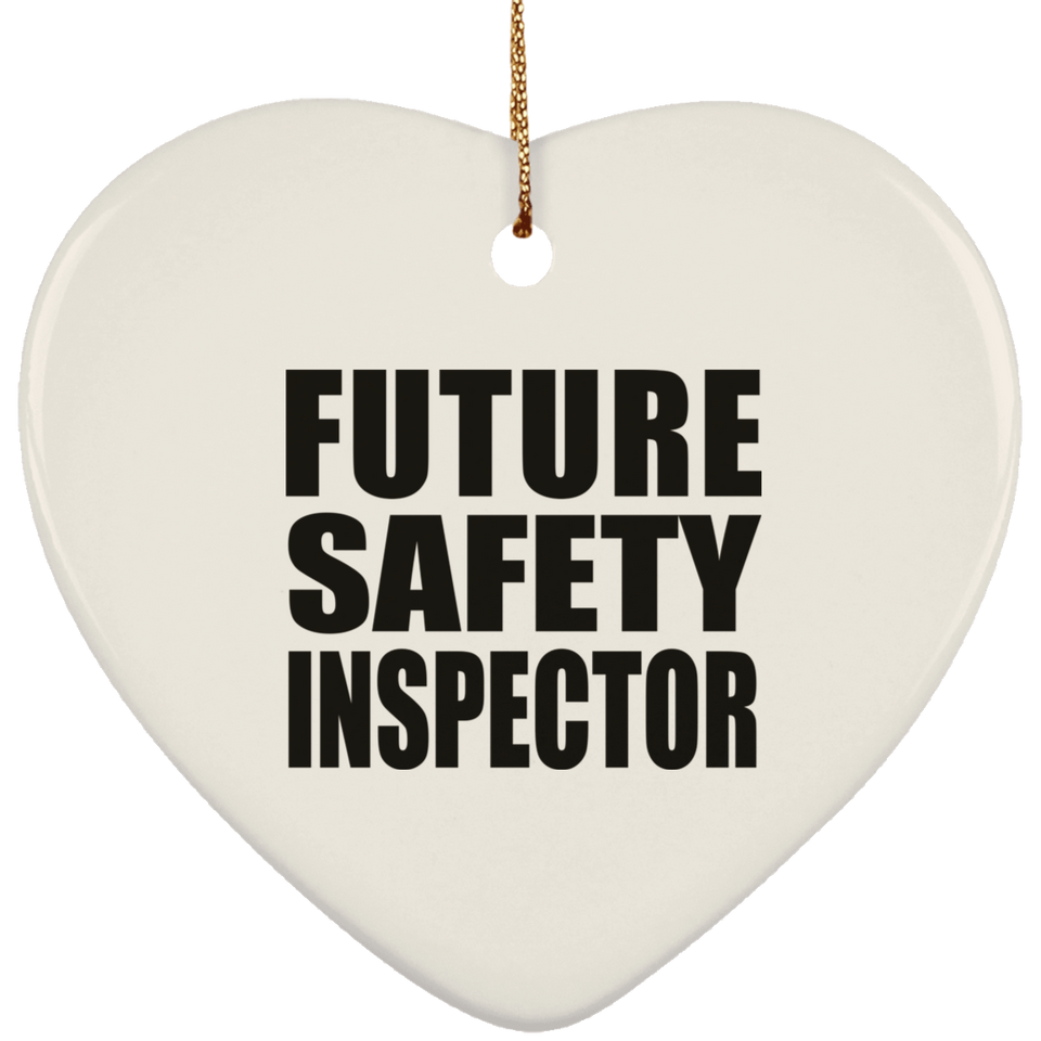 Future Safety Inspector - Heart Ornament