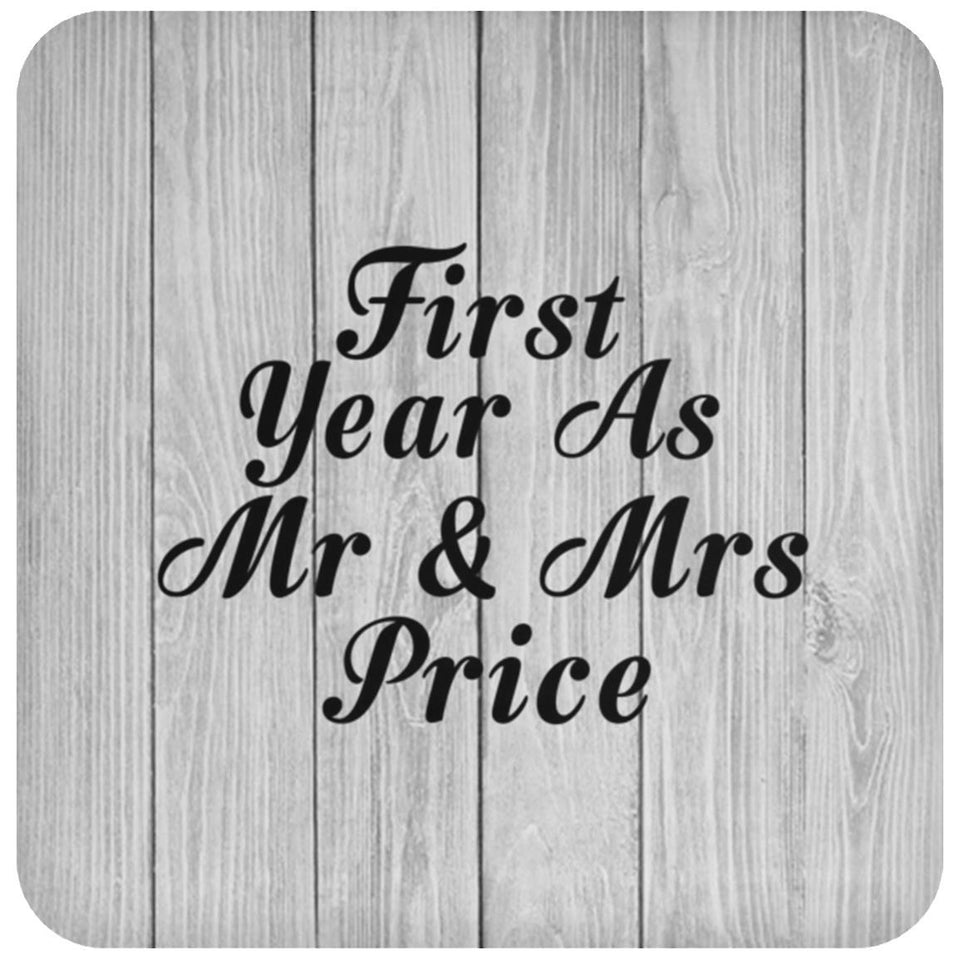 First Year As Mr & Mrs Price - Drink Coaster F
