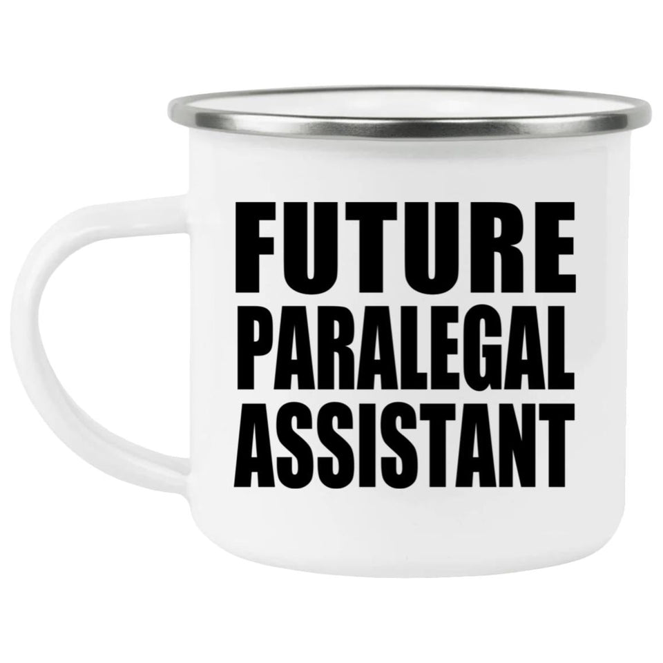 Future Paralegal Assistant - 12oz Camping Mug