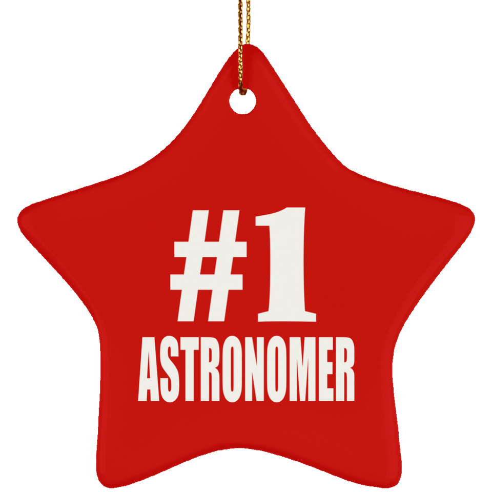 Number One #1 Astronomer - Star Ornament