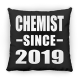Chemist Since 2019 - Throw Pillow Black