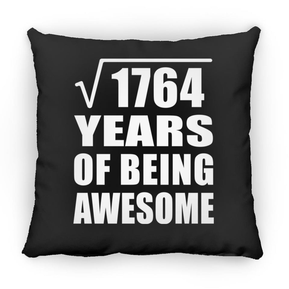 42nd Birthday Square Root of 1764 Years of Being Awesome - Throw Pillow Black