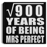 30th Anniversary Square Root of 900 Years of Mrs Perfect - Canvas Square
