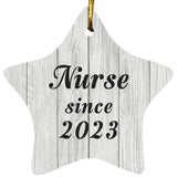 Nurse Since 2023 - Star Ornament F