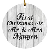 First Christmas As Mr & Mrs Nguyen - Circle Ornament F