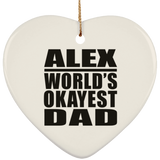 Alex World's Okayest Dad - Heart Ornament