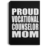Proud Vocational Counselor Mom - Canvas Portrait