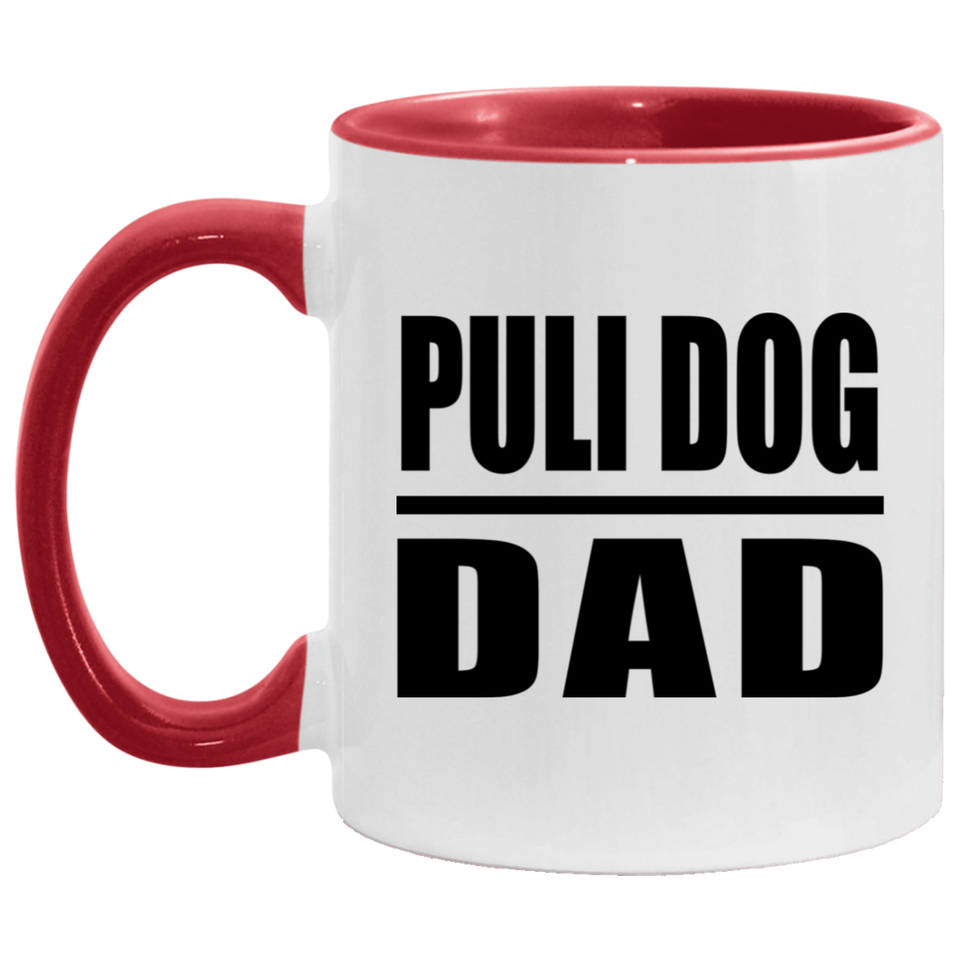 Puli Dog Dad - 11oz Accent Mug Red