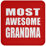 Most Awesome Grandma - Drink Coaster