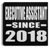 Executive Assistant Since 2018 - Canvas Square