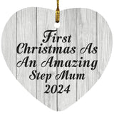 First Christmas As An Amazing Step Mum 2024 - Heart Ornament F
